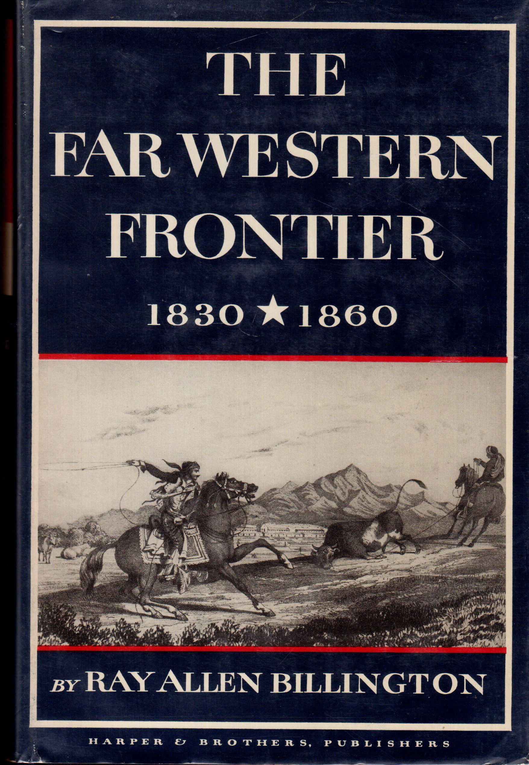Comps Notes: Billington's The Far Western Frontier – Jessica M